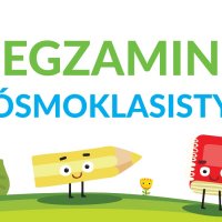 ZS Stanin - EGZAMIN ÓSMOKLASISTY - ROK SZKOLNY 2021/2022