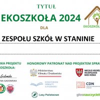 ZS Stanin - IV edycji ogólnopolskiego projektu EKOSZKOŁA