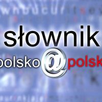 ZS Stanin - Słownik polsko - polski z udziałem naszych uczniów